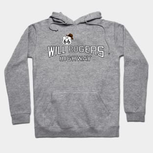 Will Rogers Highway Hoodie